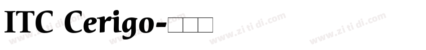 ITC Cerigo字体转换